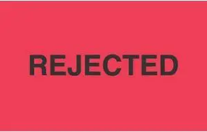 1-3/8" x 2" Rejected Labels (500 per Roll)