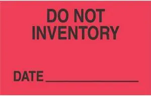 3" x 5" Do Not Inventory Date ____ Labels (500 per Roll)