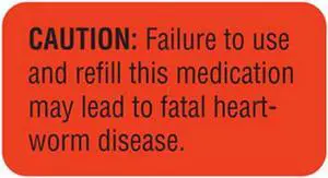 Failure Refill Heartworm 1-5/8" x 7/8" Fl-Red Label (Roll of 560)