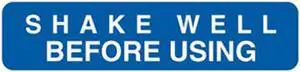 Shake Before Using 1-5/8" x 3/8" Blue Label (Roll of 500)