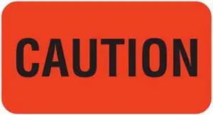 Caution 1-5/8" x 7/8" Fl-Red Label (Roll of 560)