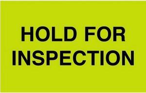 3" x 5" Hold For Inspection Labels (500 per Roll)