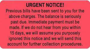 Billing Collection Labels, Fl Red - URGENT NOTICE!, 3-1/4" X 1-3/4" (Roll of 250)