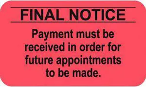 Billing Collection Labels, Fl Red - FINAL NOTICE, 1-1/2" X 7/8" (Roll of 250)