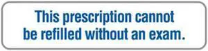 Prescription Cannot Refill Without Exam 1-5/8" x 3/8" White/Blue Label (Roll of 500)