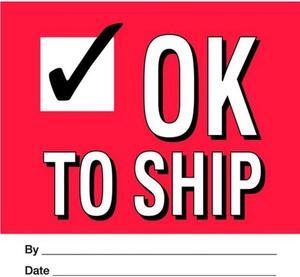 4" x 4" OK To Ship Check Labels (500 per Roll)