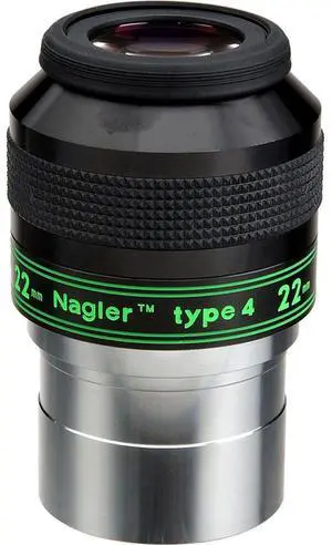 Tele Vue 22mm Nagler Type 4, 2" Ultra Wide Field Eyepiece with 82 Degree Field of View.
