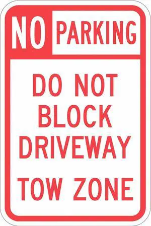 LYLE T1-1099-HI_12x18 Driveway No Parking Sign,18" x 12, T1-1099-HI_12x18