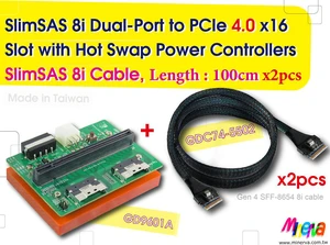 SlimSAS 8i Dual-Port PCIe 4.0 to PCIe x16 Slot with Hot plug Power Protection & SlinSAS 8i cable, 100cm x2pcs SlimSAS 8i Dual-Port PCIe 4.0 to PCIe x16 Slot with Hot plug Power Protection & SlinSAS 8i cable, 100cm x2pcs