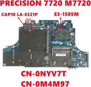 CN-0NYV7T NYV7T CN-0M4M97 M4M97 For dell PRECISION 7720 M7720 Laptop Motherboard CAP10 LA-E321P With E3-1505M CPU DDR4 100% Test