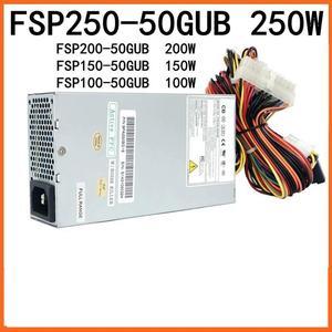 OwnShoe PSU For FSP Flex Small 1U 250W Switching Power Supply FSP250-50GUB FSP200-50GUB FSP150-50GUB FSP100-50GUB