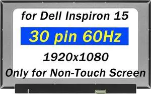 NUOLAISUN 15.6" Screen Replacement for Dell Inspiron 15 3502 3505 3510 3511 5594 7501 Series FHD 1920x1080 30 pin 60Hz LCD LED Non-Touch Screen Laptop Display Panel(Only for Non-Touch Screen)