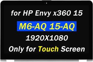 Replacement Screen 15.6" for HP Envy x360 15-AQ 15-AQ155NR M6-AR M6-AQ M6-AQ003DX M6-AQ005DX M6-AQ103DX 856811-001 with Bezel + LCD Display Digitizer Assembly