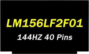 LM156LF2F01 Replacement for HP Victus 15-fb 15-FB1013DX 15-fa0010nr 15-fb0020nr 15-fb0121nr 15-fb0028nr 845A2UA 40Pins 144HZ 1920x1080 15.6" LCD Non-Touch Screen Laptop Panel