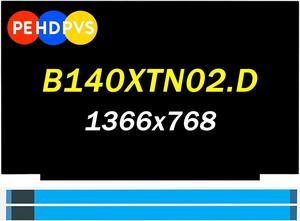 14.0" Screen Replacement for HP Stream 14-DS0012DS 14-DS0013DX 14-DS0023DX B140XTN02.D HD 1366x768 60Hz 30Pins LED LCD Non-Touch Screen Display