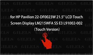 Replacement for HP Pavilion 22-DF0023W 21.5" LCD Touch Screen Display LM215WFA SS E3 L91002-002 (Touch Screen)