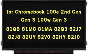 NUOLAISUN LCD Screen Replacement for Lenovo 100e Chromebook 2nd Gen 81QB 81M8 81MA 82Q3 /For Lenovo 100e Chromebook Gen 3 82J7 82J8 82UY 82V0 For Lenovo 100w Gen 3 82HY 82J0 LED Display 11.6" 1366x768