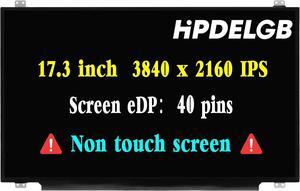 17.3" Screen Replacement for HP Omen X 17T-AP000 LCD Digitizer Display Panel UHD 3840x2160 IPS 40 Pins 60 Hz Non-Touch Screen