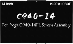 Screen Replacement 14.0" for Lenovo Yoga C940-14IIL 81Q9 81Q9002GUS 5D10S39595 5D10T84695 30 pins (FHD 1920x1080) IPS LCD LED Display Digitizer Panel(Only for Touch Screen)