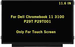 NUOLAISUN 11.6" New Screen Replacement for Dell Chromebook 11 3100 P29T P29T001 HD 1366x768 40Pin LED LCD Display Touch Screen Panel(NOT for Dell Chromebook 3100 2in1)