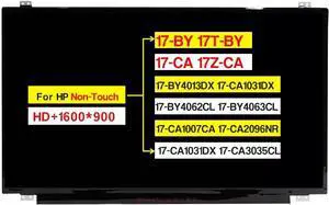17.3" Replacement for HP 17-by 17T-by 17-CA 17Z-CA 17-BY4013DX 17-BY4062CL 17-BY4063CL 17-CA1007CA 17-CA1031DX 17-CA2096NR 17-CA3035CL Screen LCD Display (HD+ 1600×900 30 Pins 60HZ Non-Touch)