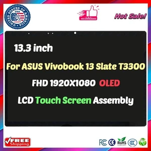 13.3" For ASUS Vivobook 13 Slate T3300 LCD OLED 1920x1080 Touch Screen Digitizer 13.3" For ASUS Vivobook 13 Slate T3300 LCD OLED 1920x1080 Touch Screen Digitizer
