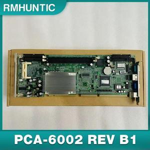 For Industrial Control Motherboard PCA-6002 REV B1
