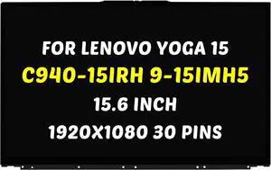 Replacement for Lenovo Ideapad Yoga C940-15 C940-15IRH 9-15IMH5 LCD Screen 82DE 81TE 5D10S39615 1920X1080 15.6 inch 30 Pins 60Hz LED Display Digitizer Panel (for Touch Screen Only)