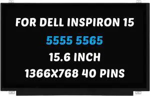 Replacement for Dell Inspiron 15 5543 5555 5565 LCD Screen 5570 7548 5545 5547 5548 1366X768 15.6 inch 40 Pins 60Hz LED Display Digitizer Panel (for Touch Screen Only)