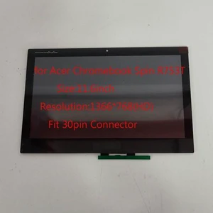 11.6inch HD Lcd Touch Screen Assembly for Acer Chromebook Spin R753T 11.6inch HD Lcd Touch Screen Assembly for Acer Chromebook Spin R753T