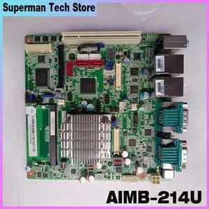 AIMB-214U For Advantech AIMB-214U-S6A1E desktop industrial computer motherboard dual network port AIMB-214 REV A1