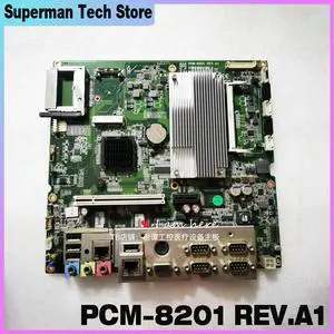 PCM-8201 REV.A1 industrial control board 19AK820106