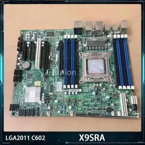 X9SRA For LGA2011 C602 2*PCI-EX16 Support E5 2600 Series Workstation Motherboard X79