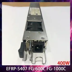 EFRP-S407 400W FG-600C FG-1000C Redundant Power Supply Firewall Power
