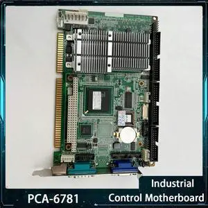 PCA-6781 Rev: A1 For Advantech Industrial Control Equipment Mainboard PCA-6781LV