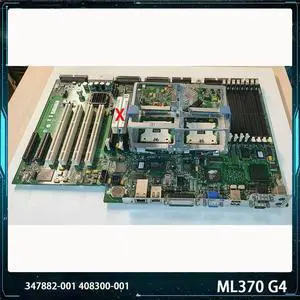For ML370 G4 347882-001 408300-001 Server Motherboard