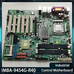 For IEI Industrial Control Motherboard IMBA-9454G-R40 IMBA-9454G-R40-NOCB-BULK