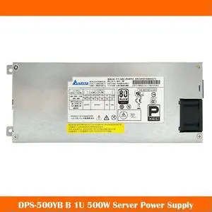 For DELTA 1U 500W DPS-500YB B Server Power Supply Dual 8PIN Will Fully Test Before Shipping