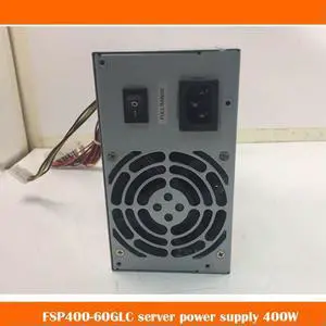 ForFSP400-60GLC Server Industrial Computer Power Supply 400WHas Been 100% Tested Before Shipment.