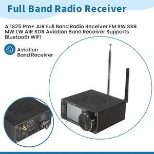 ATS25 Pro+ AIR Full Band Radio Receiver FM SW SSB MW LW AIR SDR Aviation Band Receiver Supports Bluetooth