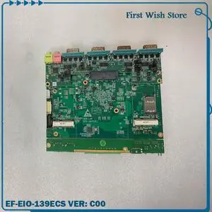 Industrial control motherboard EF-EIO-139ECS VER: C00 Industrial control motherboard EF-EIO-139ECS VER: C00