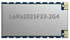 Lora2021f33-2G4 1W High Power Lora Module 915Mhz FLRC Up To 2.6Mbps R2021 Chipset Lora2021f33-2G4 1W High Power Lora Module 915Mhz FLRC Up To 2.6Mbps R2021 Chipset