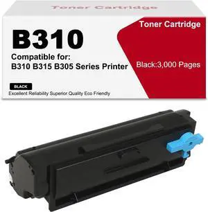 B310 Toner Compatible for B310/15/05 High Yield 3k B310 Toner Compatible for B310/15/05 High Yield 3k