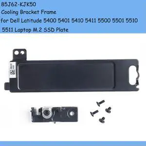 85J62 KJK50 for Latitude 5400 5401 5410 5411 5500 5501 5510 5511 Laptop M.2 SSD Plate Cooling Bracket Frame 85J62 KJK50 for Latitude 5400 5401 5410 5411 5500 5501 5510 5511 Laptop M.2 SSD Plate Cooling Bracket Frame