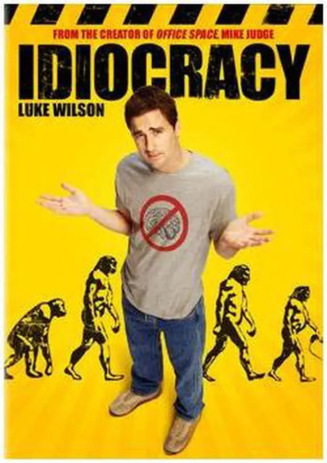 Main image of Idiocracy Luke Wilson, Maya Rudolph, Dax Shepard, Stephen Root, Sara Rue, Justin Long, Brendan Hill, Terry Alan Crews, David Herman, Heather Kafka