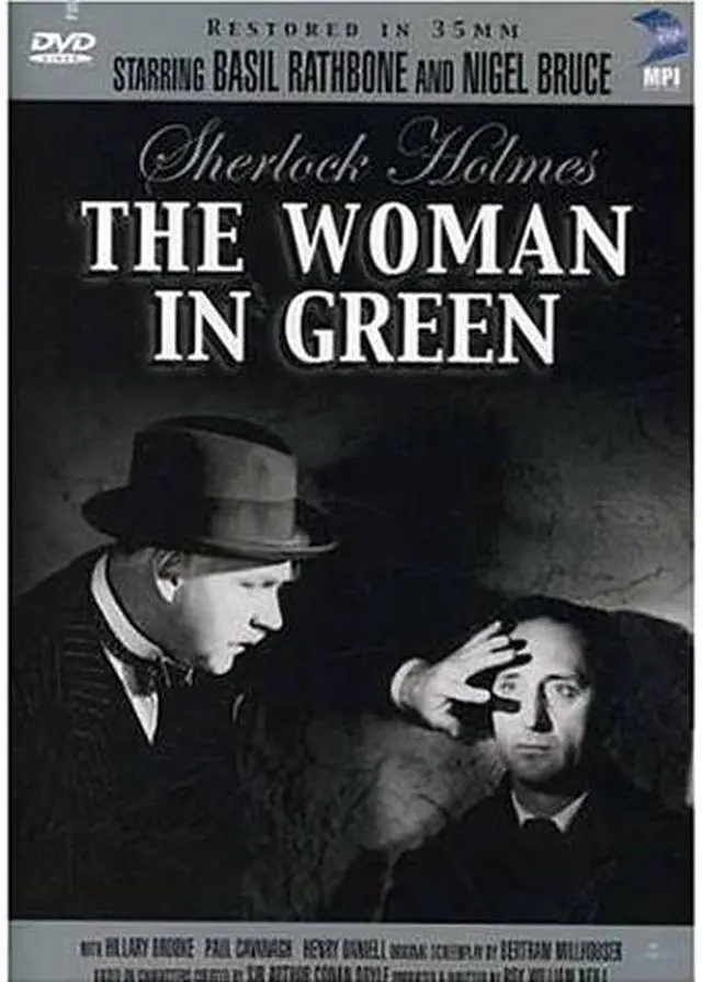 Main image of Sherlock Holmes And The Woman In Green Basil Rathbone, Nigel Bruce, Hillary Brooke, Henry Daniell, Paul Cavanaugh, Matthew Boulton, Eve Amber