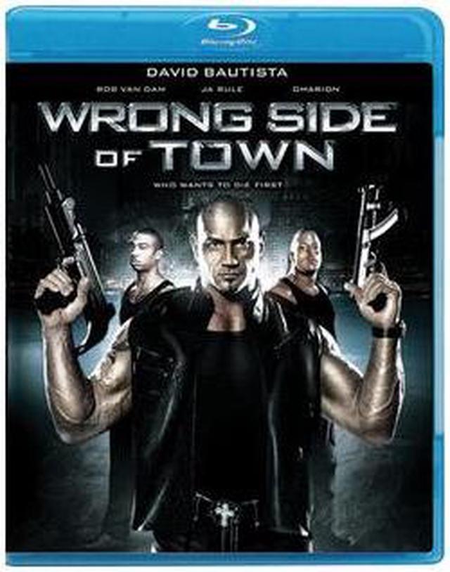 Main image of Wrong Side of Town Dave Batista, Stormy Daniels, Ja Rule, Ava Santana, Scott L. Schwartz, Randal Reeder, Rob Van Dam, Lara Grice