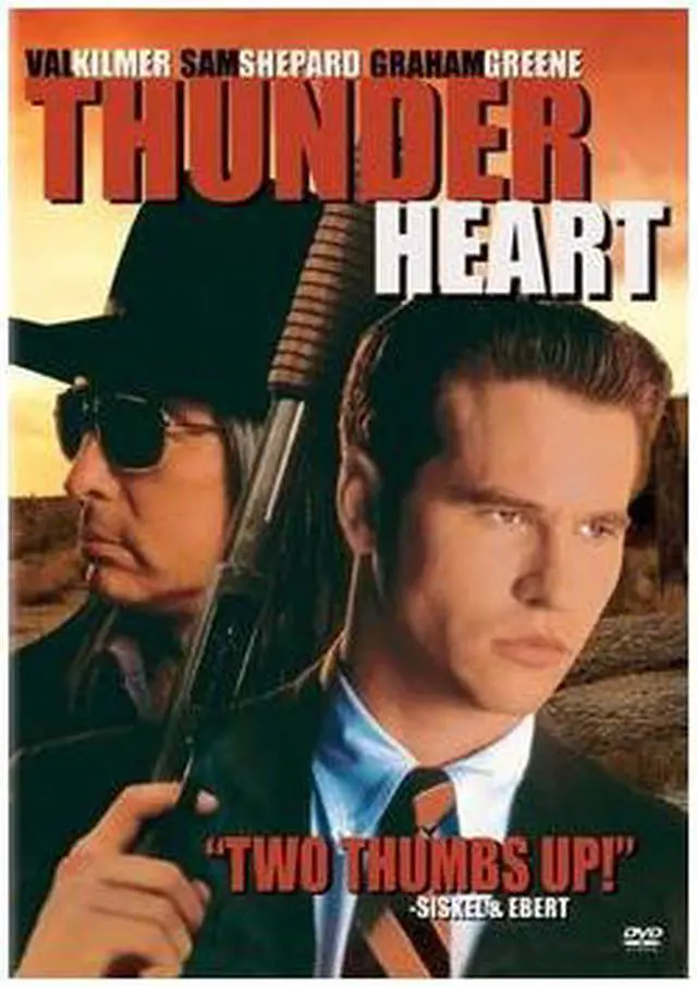 Main image of Thunderheart Val Kilmer, Graham Greene, Sam Shepard, Sheila Tousey, Chief Ted Thin Elk, Fred Ward, John Trudell, Fred Dalton Thompson, Julius Drum