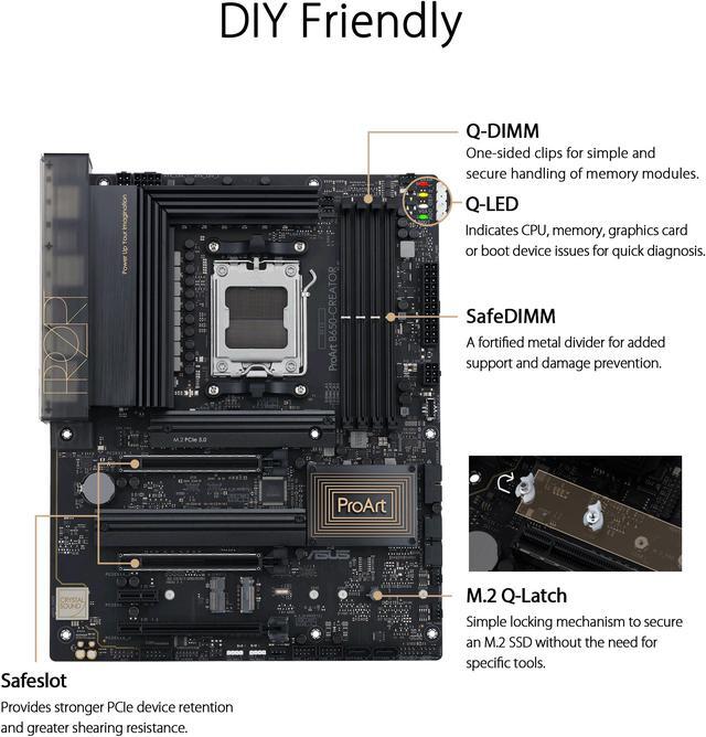 Alt view image 5 of 6 - ASUS ProArt B650-CREATOR AMD B650 AM5 Ryzen™ Desktop 9000 8000 and 7000 ATX motherboard, 12+2 power stages (60A), PCIe® 5.0 ready, DDR5, 2.5Gb & 1Gb LAN, USB-C DisplayPort™, 3x M.2 slot, USB4® support