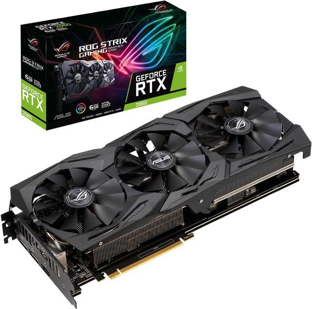 ASUS ROG STRIX GeForce RTX 2060 Video Card ROG-STRIX-RTX2060-6G-GAMING -  Newegg.com